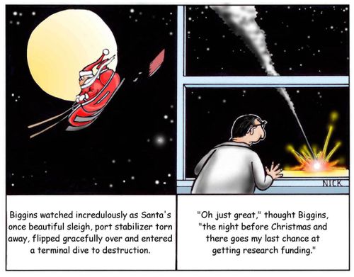 'The night before Christmas and there goes my last chance of getting research funding.'