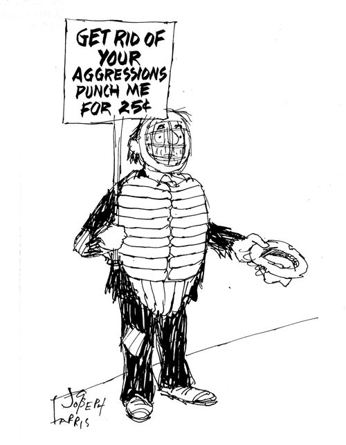 'Get rid of your aggressions, punch me for 25cents.'