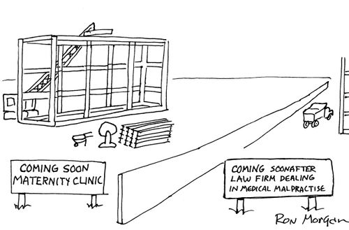 Coming Soon - Maternity Clinic.  Coming Soon After - Law Firm Dealing in Medical Malpractice.