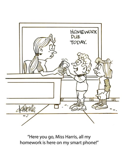 'Here you go, Miss Harris, all my homework is here on my smart phone!'