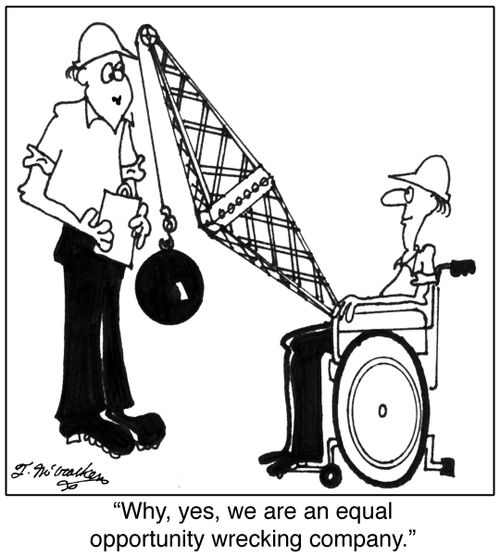 Why, yes, we are an equal opportunity wrecking company.