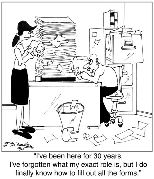 'I've been here for 30 years. I've forgotten what my exact role is, but I do finally know how to fill out all the forms.'