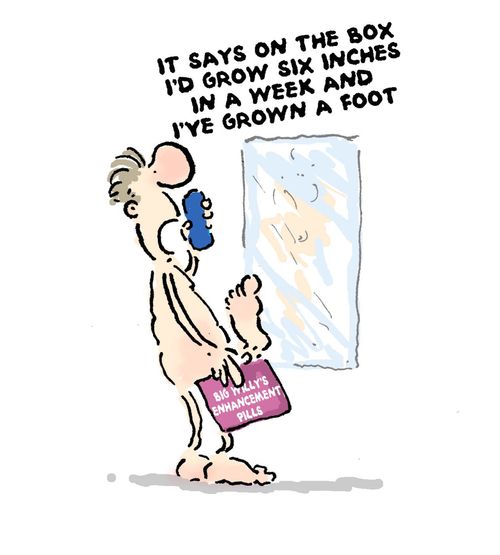 'It says on the box I'd grow six inches in a week and I've grown a foot.'