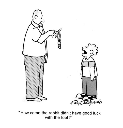 'How come the rabbit didn't have good luck with the foot?'