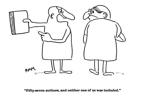 'Fifty-seven authors, and neither one of us was included.'