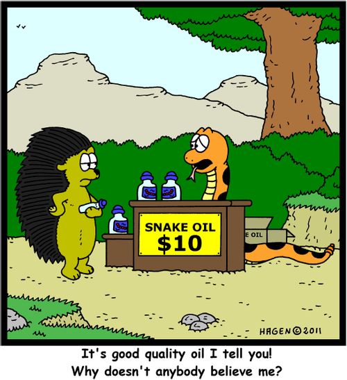 'It's good quality oil I tell you! Why doesn't anybody believe me?'