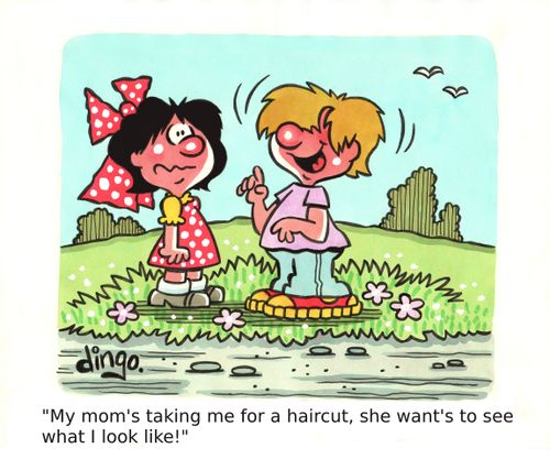 'My mom's taking me for a haircut, she want's to see what I look like!'