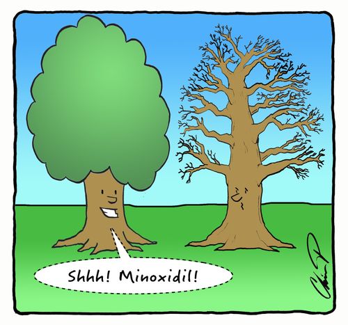 "Shhh! Minoxidil!"