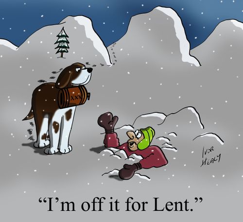 "I'm off it for Lent."