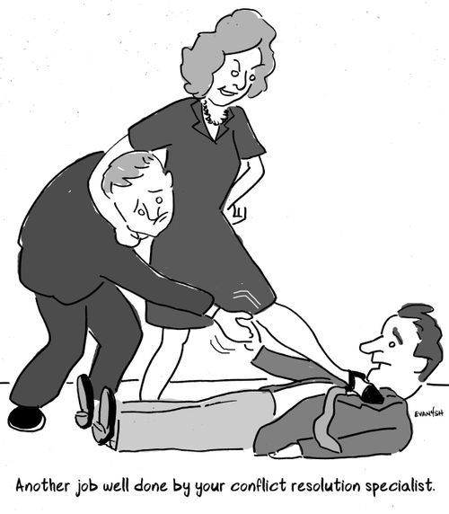 "Another job well done by your conflict resolution specialist."