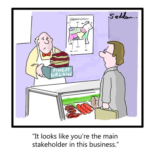 "It looks like you're the main stakeholder in this business."