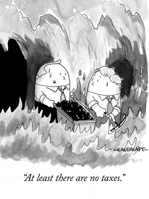 "At least there are no taxes."