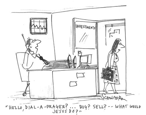 'Hello, Dial-A-Prayer?...Buy? Sell? What would Jesus do?'