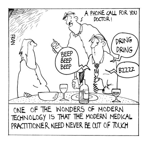 One Of The Wonders of Modern Technology Is That The Modern Medical Practioner Need Never Be Out Of Touch