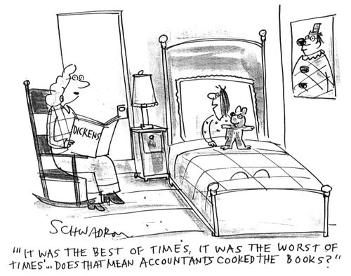 ''It was the best of times, it was the worst of times'...does that mean accountants cooked the books?'