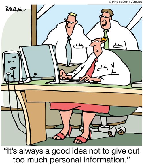 'It's always a good idea not to give out too much personal information.'