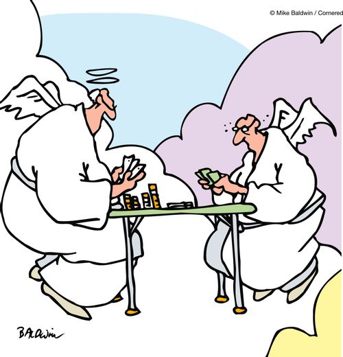 Gambling in Heaven - Losing your halo.