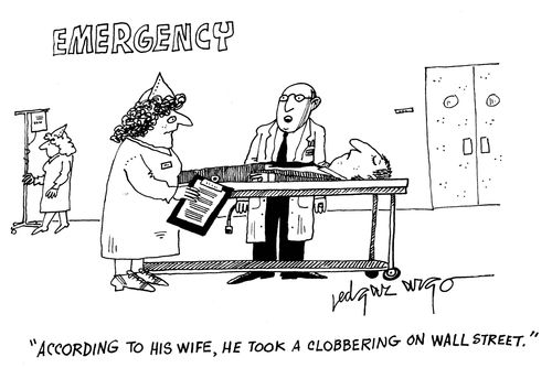 'According to his wife, he took a clobbering on Wall Street.'