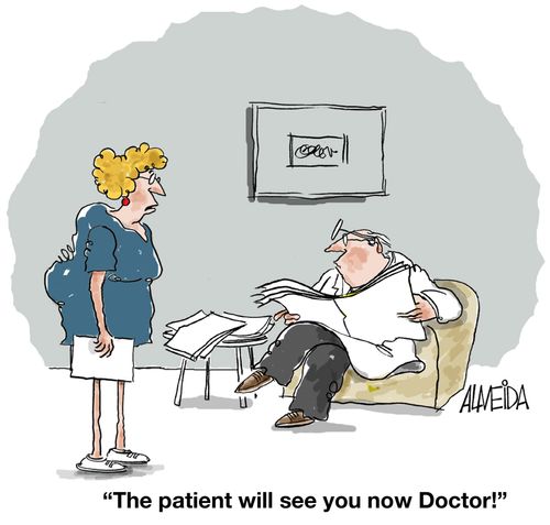 'The patient will see you now,Doctor!'