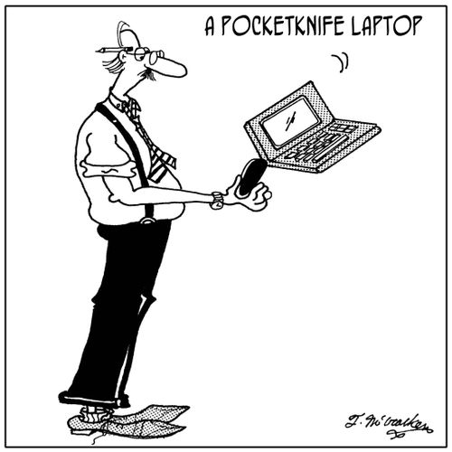 A Pocketknife Laptop.