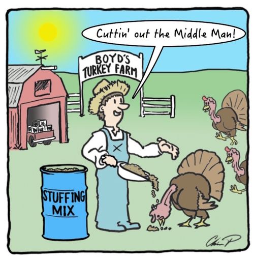 "Cuttin' out the middle man!"
