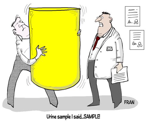 Urine sample I said...SAMPLE!