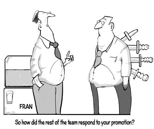 "So how did the rest of the team respond to your promotion?"