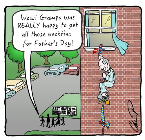 "Wow! Gramps was REALLY happy to get all those neckties for Father's Day!"