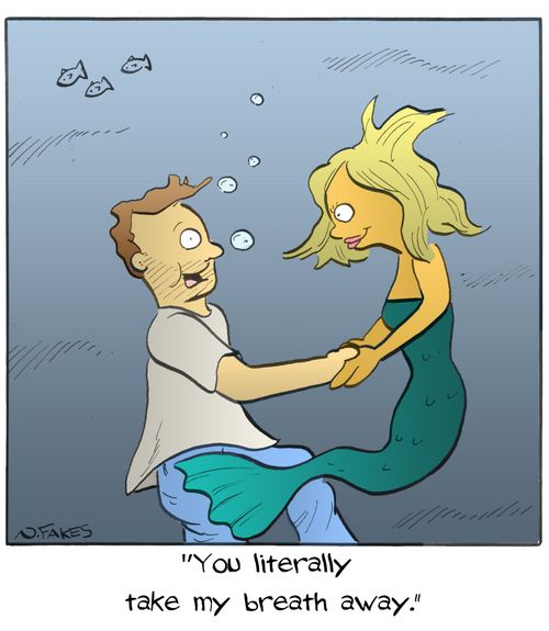 "You literally take my breath away."