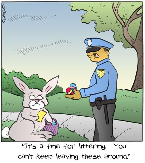 "It's a fine for littering. You can't keep leaving these around."
