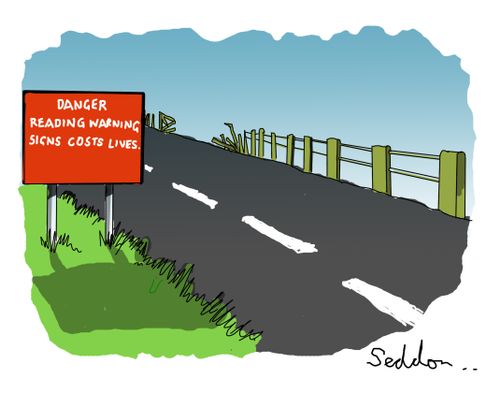 Danger: Reading warning signs costs lives.