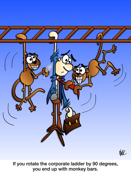 If you rotate the corporate ladder by 90 degrees, you end up with monkey bars.