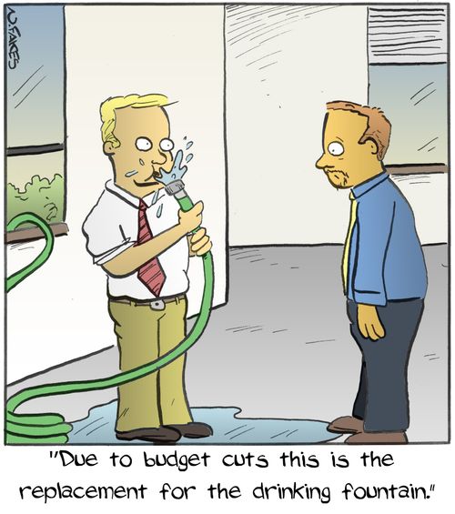 "Due to budget cuts this is the replacement for the drinking fountain."