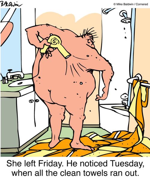 She left Friday. He noticed Tuesday, when all the clean towels ran out.