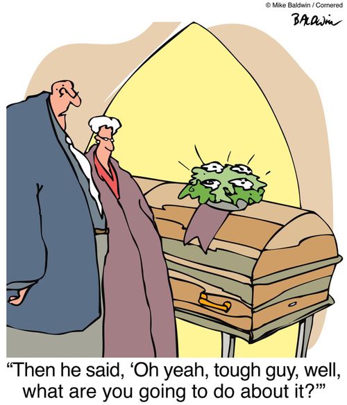 "Then he said, 'Oh yeah, tough guy, well, what are you going to do about it?'"