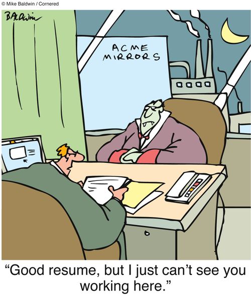 'Good resume, but I just can't see you working here.'