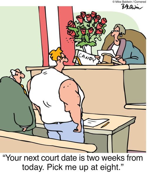 'Your next court date is two weeks from today. Pick me up at eight.'