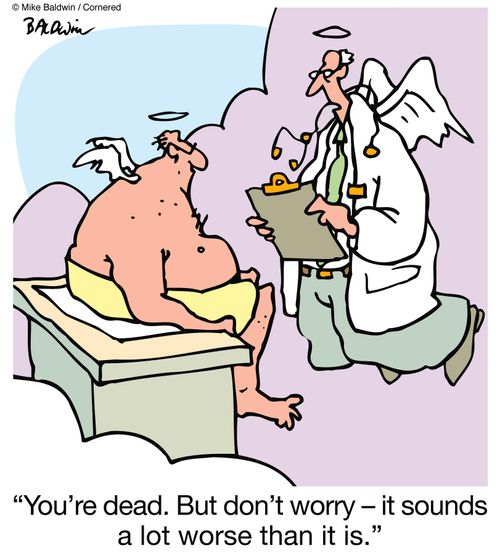 'You're dead. But don't worry ? it sounds a lot worse than it is.'