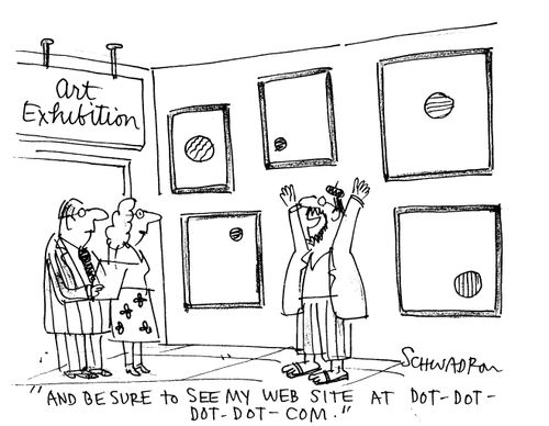 Art Exhibition - 'And be sure to see my website at dot-dot-dot-dot-com.'
