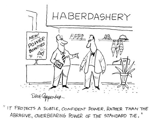 Power Bowties: 'It projects a subtle, confident power, rather than the abrasive, overbearing power of the standard tie.'