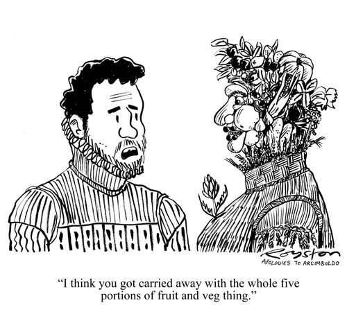 'I think you got carried away with the whole five portions of fruit and veg thing.'