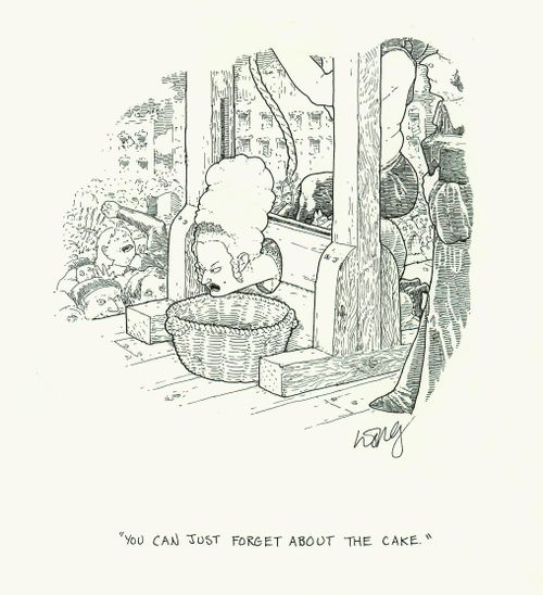 'You can just forget about the cake.'