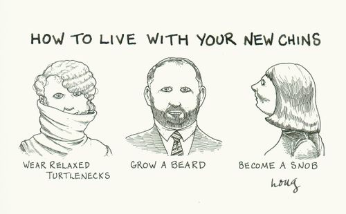 How To Live With Your New Chins