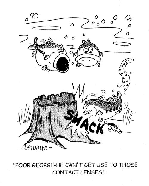 'Poor George-He can't get use to those contact lenses.'