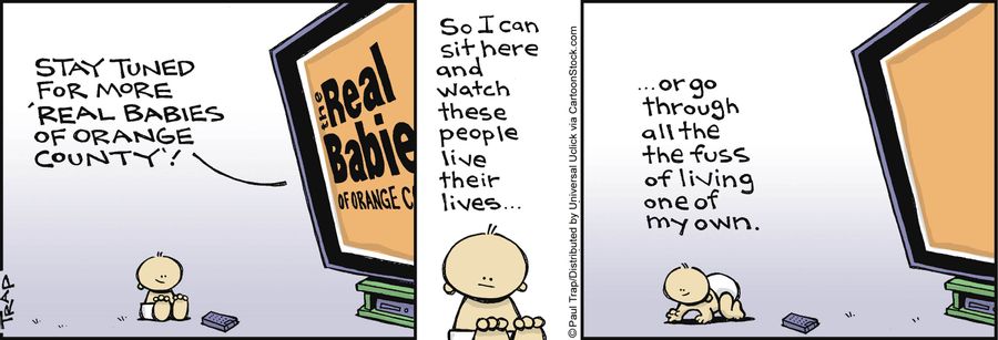 'So I can sit here and watch these people live thier lives. . .or go through all the fuss of living one of my own.'