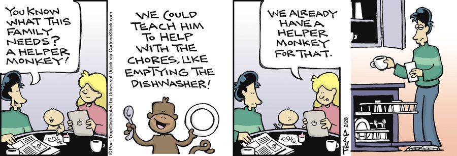 'We already have a helper monkey for that.'