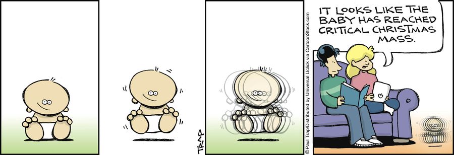 'It looks like the baby has reached critical Christmas mass.'