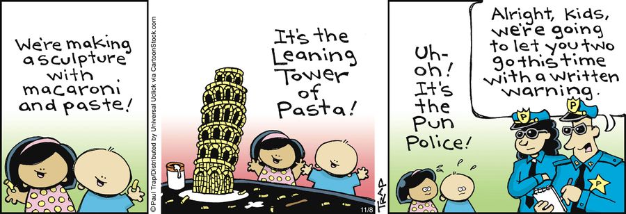 'Uh-oh! It's the pun police!'