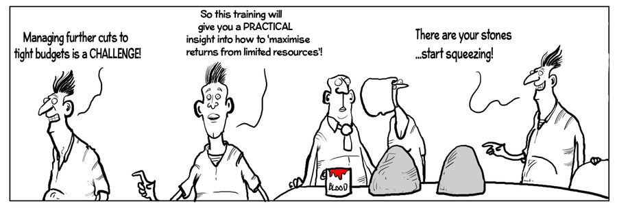"Managing further cuts to tight budgets is a challenge! So this training will give you a pratical insight into how to 'maximise returns from limited resources'!"