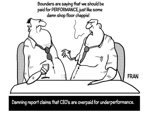 Damning report claims that CEO's are overpaid for under-performance.